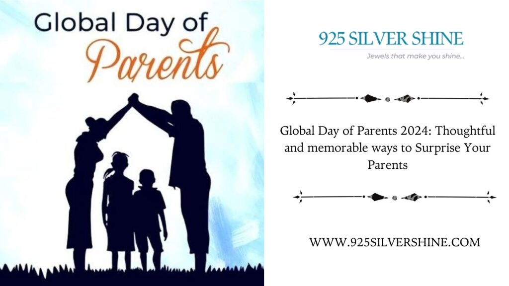 global day of parents 2024, parents day, parents day special, happy parents day, global day of parents, parents day greeting card, parents' day date, parents day 2024, parents day india, parents day gift, parents day poster, parents day celebration, parents day jewelry craft ideas, global day of parents thoughtful jewelry gift, parents day gift idea, parents day date in india, global day of parents 2024 wishes, parents day celebration in school, parents day in july, jewelry gift for you parents, silver ring gift for your mother, silver watch gift for your father on parents day, make special of parents day, create thoughtful ideas on this day, jewelry gift for special occassion, meaningful gift for your parents, parents day USA, Global day of parents in UK